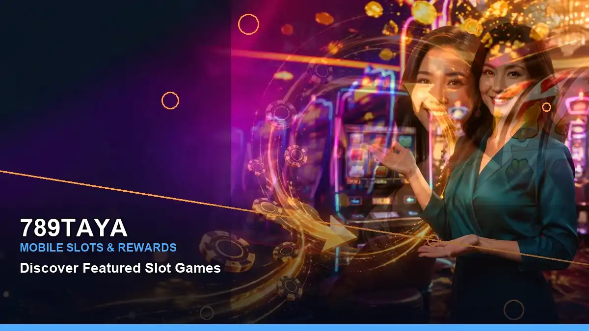 789TAYA high-energy adventure online slot games in a right-framed layout for Philippine players